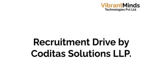 Read more about the article Recruitment Drive For Coditas Solutions LLP, Pune