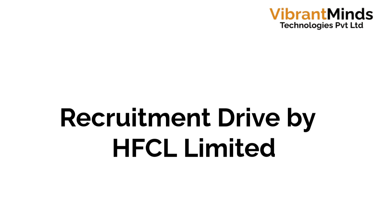 You are currently viewing Congrats! The following 36 candidates have been shortlisted for an “Online Group Discussion” of HFCL Limited |
