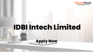 Read more about the article Recruitment Drive for IDBI Intech Limited |