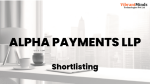 Read more about the article Congrats! The following 140+ candidates have been shortlisted for the “Offline Pen & Paper Test” of ALPHA PAYMENTS LLP |