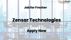 Read more about the article Recruitment Drive for Zensar Technologies |