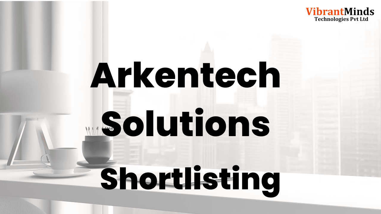 You are currently viewing Recruitment Drive for Arkentech Solutions |