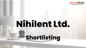 Read more about the article Congrats! The following 60+ candidates have been shortlisted for an “Online Group Discussion” of Nihilent Ltd. |