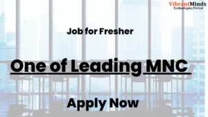 Read more about the article Recruitment Drive for One of the leading MNC |