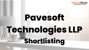 Read more about the article Congrats! The following 38 candidates have been shortlisted for the “Telephonic Round” of  Pavesoft Technologies LLP |