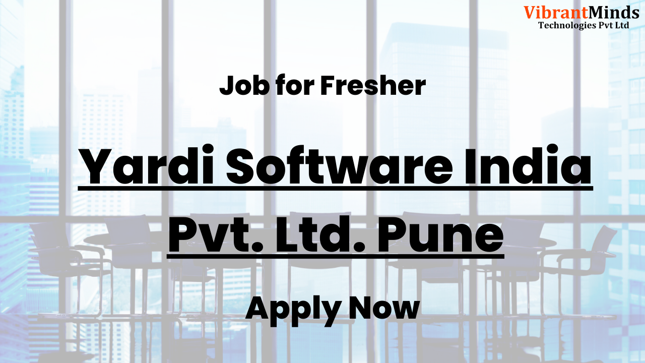 You are currently viewing Recruitment Drive by Yardi Software India Pvt. Ltd. Pune |