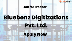 Read more about the article 7476 (13th Feb 2025) Recruitment Drive for Bluebenz Digitizations Pvt. Ltd. Pune |