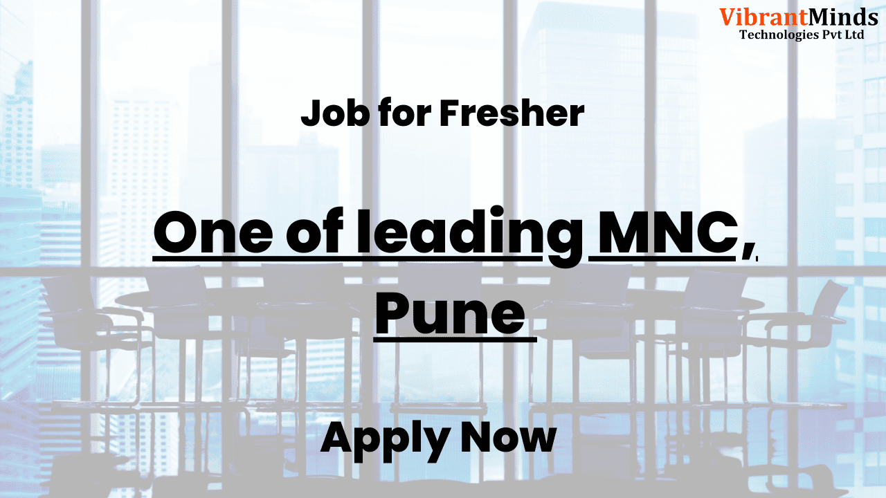 You are currently viewing Online Recruitment Drive for One of leading MNC, Pune |