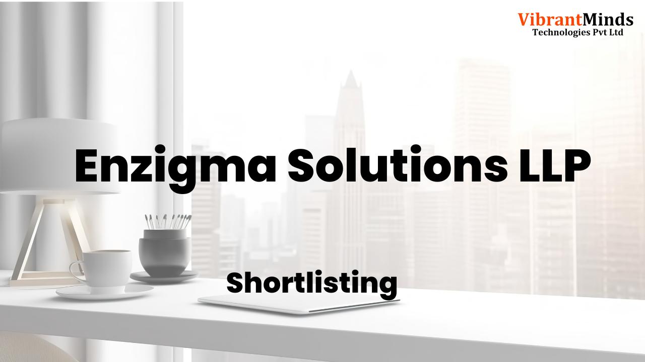 You are currently viewing Congrats! 80 Candidates are shortlisted for an “Online Group Discussion” of Enzigma Solutions LLP |