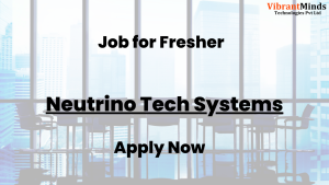 Read more about the article Recruitment Drive for Neutrino Tech Systems |