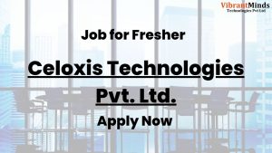 Read more about the article Recruitment Drive by Celoxis Technologies Pvt. Ltd. |
