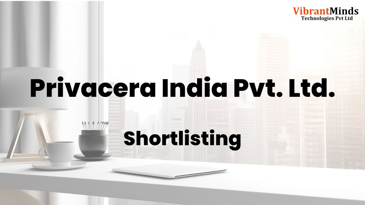 Read more about the article Congrats! The following 25 candidates have been shortlisted for an “Offline Technical Interview- Round 2” of Privacera India Pvt. Ltd. |